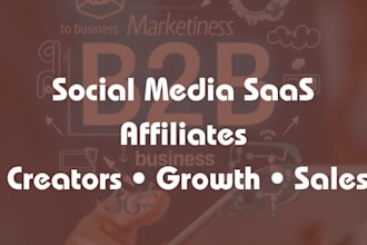 recruit affiliates for your social media saas tool