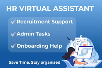 be your HR virtual assistant for recruitment onboarding and admin support