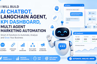 build ai chatbot, langchain agent,KPI dashboard,multi agent marketing automation