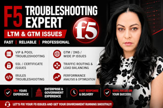 troubleshoot and fix f5 big IP ltm and GTM issues