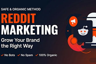 be your reddit manager for organic marketing community growth and engagement