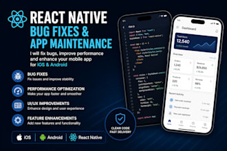 fix or improve your react native mobile app