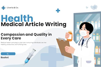 write health and medical articles or do data entry tasks