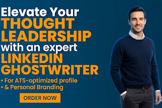 be linkedin ghostwriter for ats profile, thought leadership personal branding
