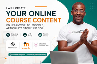 create your online course content on learnworlds moodle articulate storyline 360
