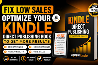 fix low sales, optimize your kindle direct publishing book to get more results