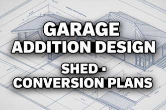 design garage addition structural drawings, shed foundation and conversion