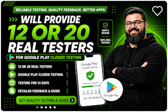 provide 12 testers or 20 testers for google play console closed testing 14 days