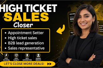 be high ticket sales representative  lead generation salesperson sales follow up