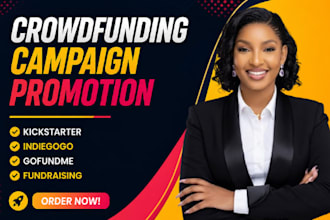 promote gofundme, kickstarter, indiegogo, crowdfunding to boost funding