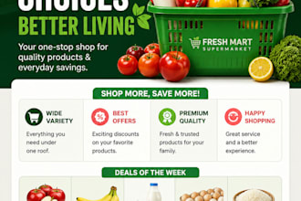 do any graphic design flyer supermarket, grocery store