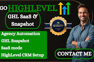 setup gohighlevel saas mode ghl snapshots highlevel agency automation system
