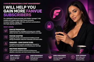 do fanvue promotion, fanvue chatter, manager gain fanvue subs onlyfans promotion