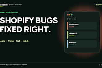 fix shopify bugs, liquid errors, cart and theme issues