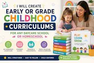 create early or grade childhood curriculums for any daycare school or homeschool