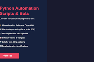 build python automation scripts and bots for any task