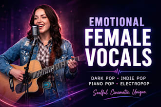sing emotional female vocals, dark pop songs, indie pop, piano pop, electropop