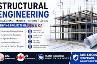 structural calculations, analysis, engineer report and letter in US and ca