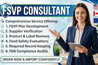 be your fsvp consultant for fda food safety compliance and fsma