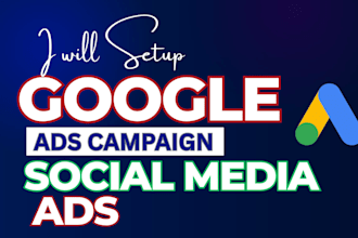 setup and manage your google ads adwords campaigns or audit sem