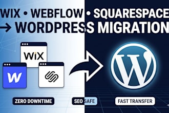 migrate or clone wix, squarespace, shopify, webflow, weebly to wordpress website