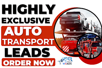 generate hot auto transport logistic movers leads build auto transport website
