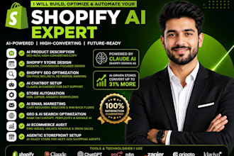 shopify ai expert,product description,chatbot,seo,automation,store optimization