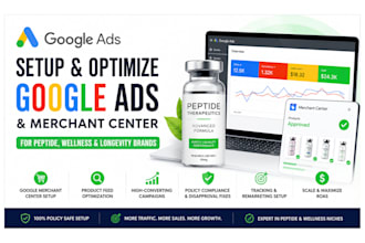 setup google ads and gmc for peptide therapeutics, wellness and longevity brands