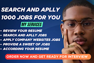 search and apply for 1000 jobs for you, job search, job application, job hunting