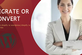 convert or migrate shopify to wordpress or shopify to wordpress