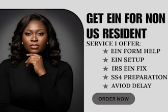 assist you to apply for ein for non US residents correctly