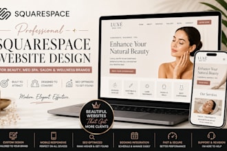 design squarespace website for beauty, med spa, salon and wellness brands