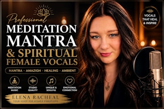 record meditation, mantra, ambient and spiritual female vocals for healing music