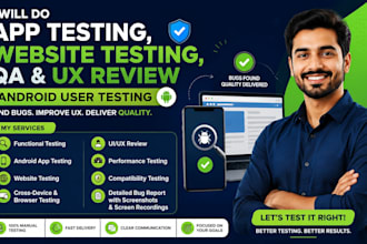 do app testing, website testing, qa ux review android user testing