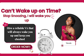 be your personal wake up call assistance, alarm reminder and accountability pa