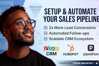 setup and automate your zoho crm hubspot or pipedrive sales pipeline
