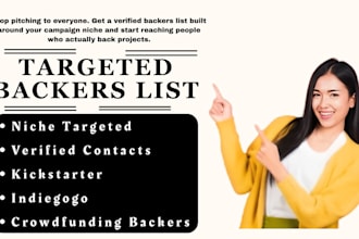 build a targeted crowdfunding backers list for kickstarter and indiegogo project