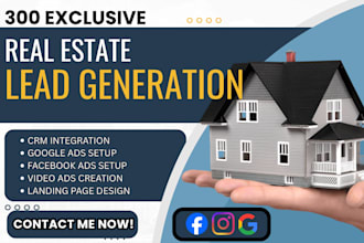 generate real estate leads, real estate facebook ads, google ads, video ads