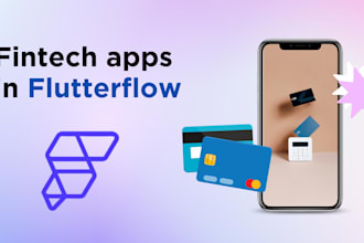 develop fintech neobank payment app loan wallet bnpl nfc crypto flutterflow app