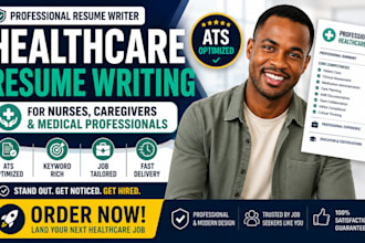 write a professional healthcare resume for nurses, caregivers and medical jobs