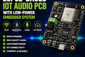 develop esp32 based iot audio pcb and low power embedded systems