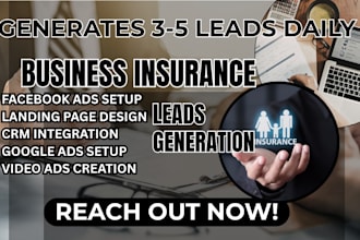 business insurance leads, business insurance facebook ad, google ad, video ad