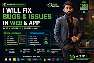 fix bugs in your website or mobile app quickly and professionally