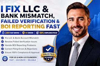 fix llc and bank mismatch, resolve failed verification and boi reporting fast