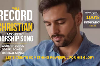 record a professional christian acoustic worship song