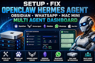 setup fix openclaw hermes agent obsidian whatsapp mac mini multi agent dashboard