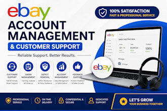 manage your ebay account and provide customer support