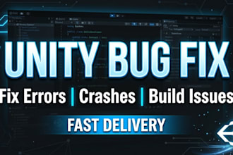 fix unity bugs, errors, or crashes in your game