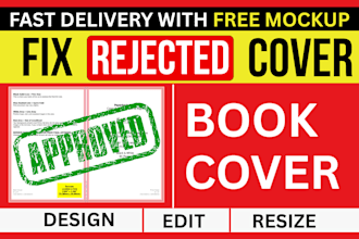 format, resize, edit, re design, fix rejected kdp book cover, ebook cover design