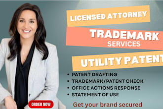 secure your intellectual property trademarks, patents, sou and office actions